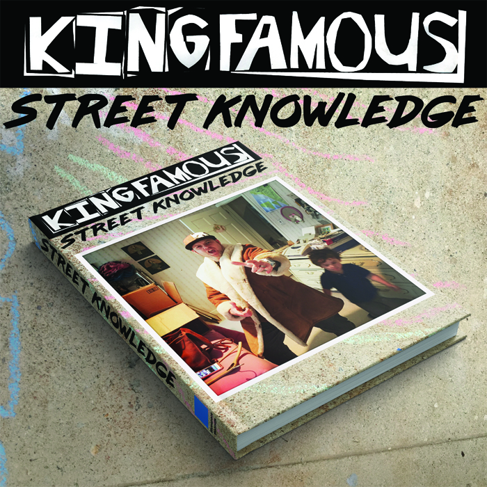King Famous - Street Knowledge